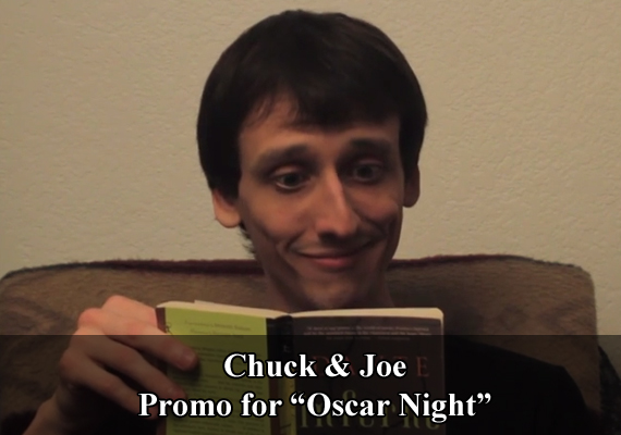Chuck & Joe Promo "Oscar Night"